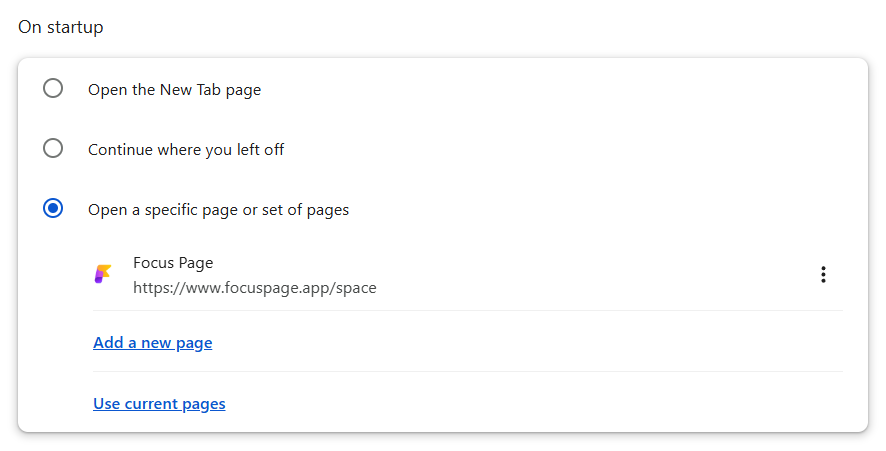 Screenshot of Google Chrome settings with the "On startup" option selected, showing the Focus Page web app set as the start page—guiding users on how to set Focus Page as their Chrome startup page.