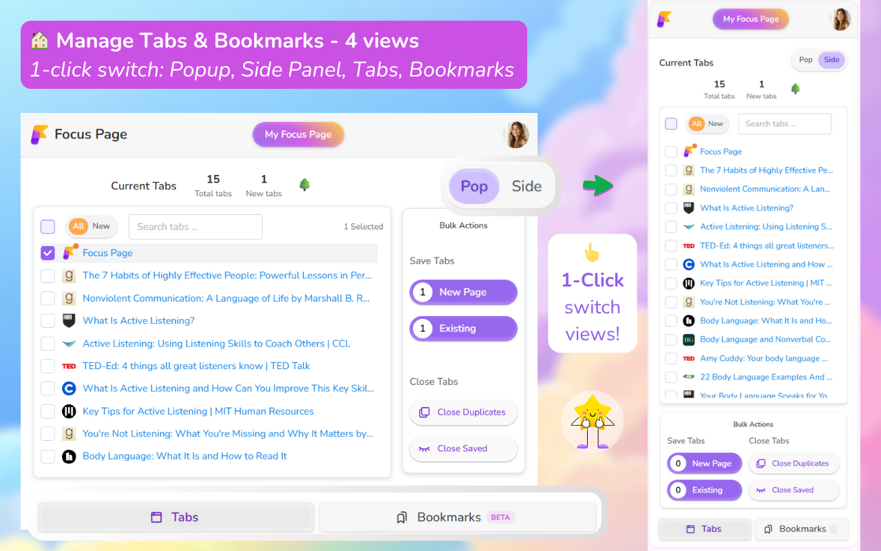 Annotated screenshot of the Focus Page Chrome extension showing the tabs view in both popup and side panel modes. A visual toggle highlights the option to switch between popup and side panel. Tabs and bookmarks are enlarged to emphasize core functionality. Text indicates users can switch between four views with one click.