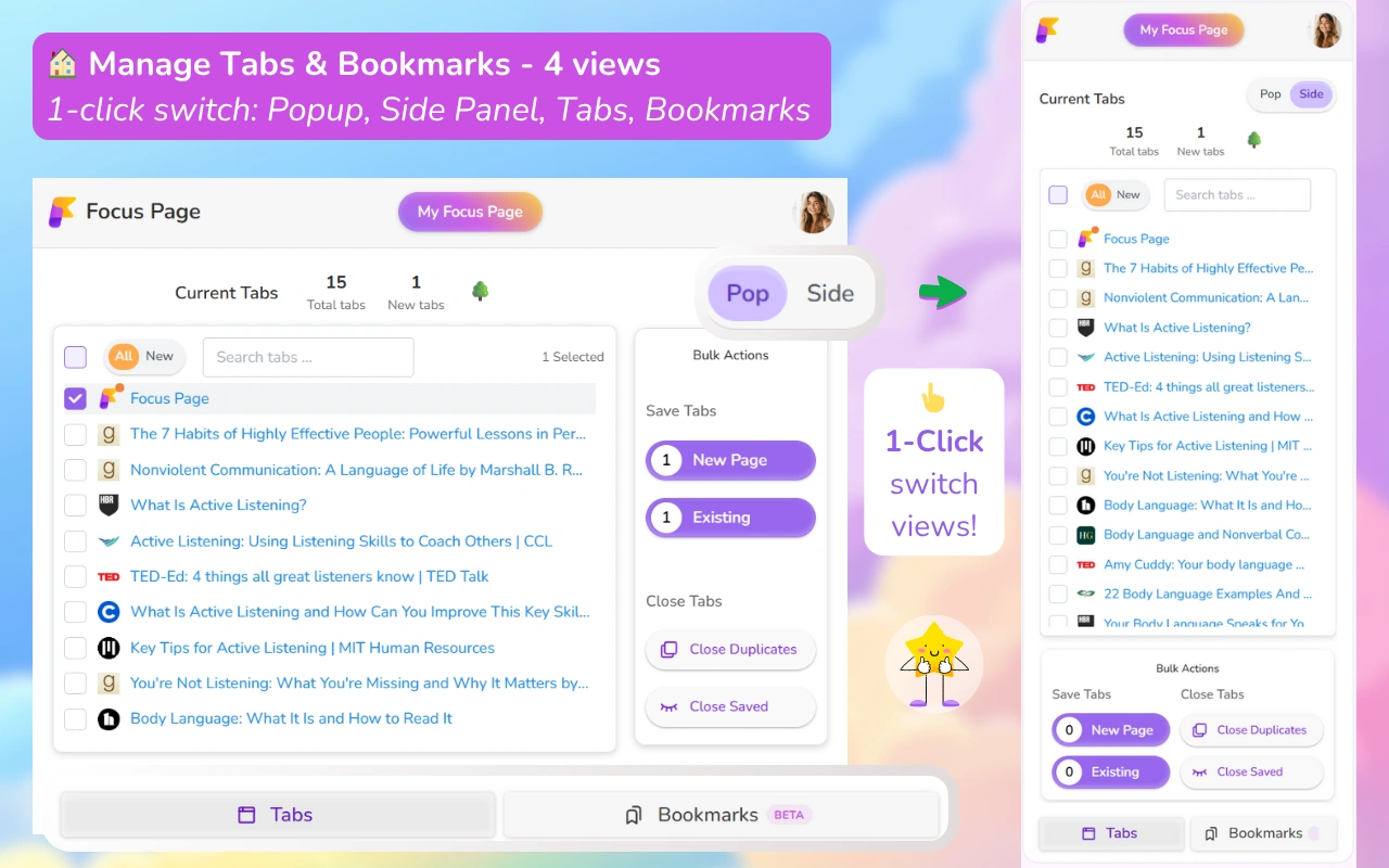 Annotated screenshot of the Focus Page Chrome extension showing the tabs view in both popup and side panel modes. A visual toggle highlights the option to switch between popup and side panel. Tabs and bookmarks are enlarged to emphasize core functionality. Text indicates users can switch between four views with one click.